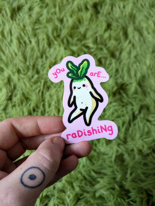 You are Radishing Sticker